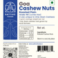 Goan Emperor Cashew Nuts (Roasted Plain)