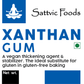 Xanthan Gum (Gluten-free/Vegan thickening) Sattvic Foods