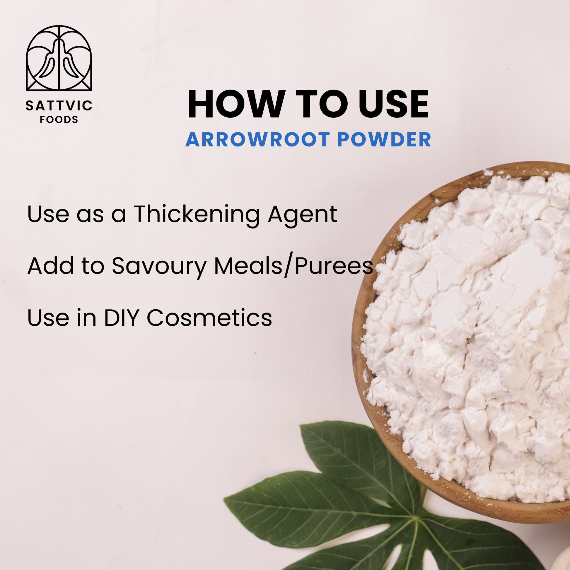 Arrowroot Powder uses