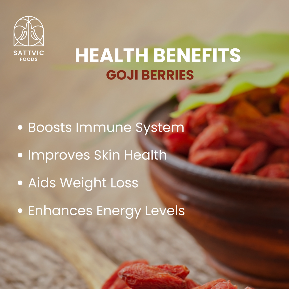 Goji Berries | Superfood and Nutrient Powerhouse – Sattvic Foods