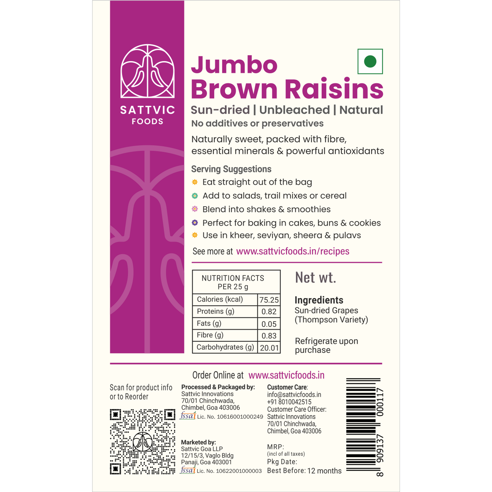 Sattvic Foods Jumbo Brown Raisins packaging with nutritional information and ingredients listed.