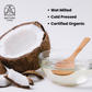 Organic Wet-Milled Cold Pressed Coconut Oil