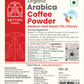 Arabica Organic Coffee Powder | Medium Dark Roast