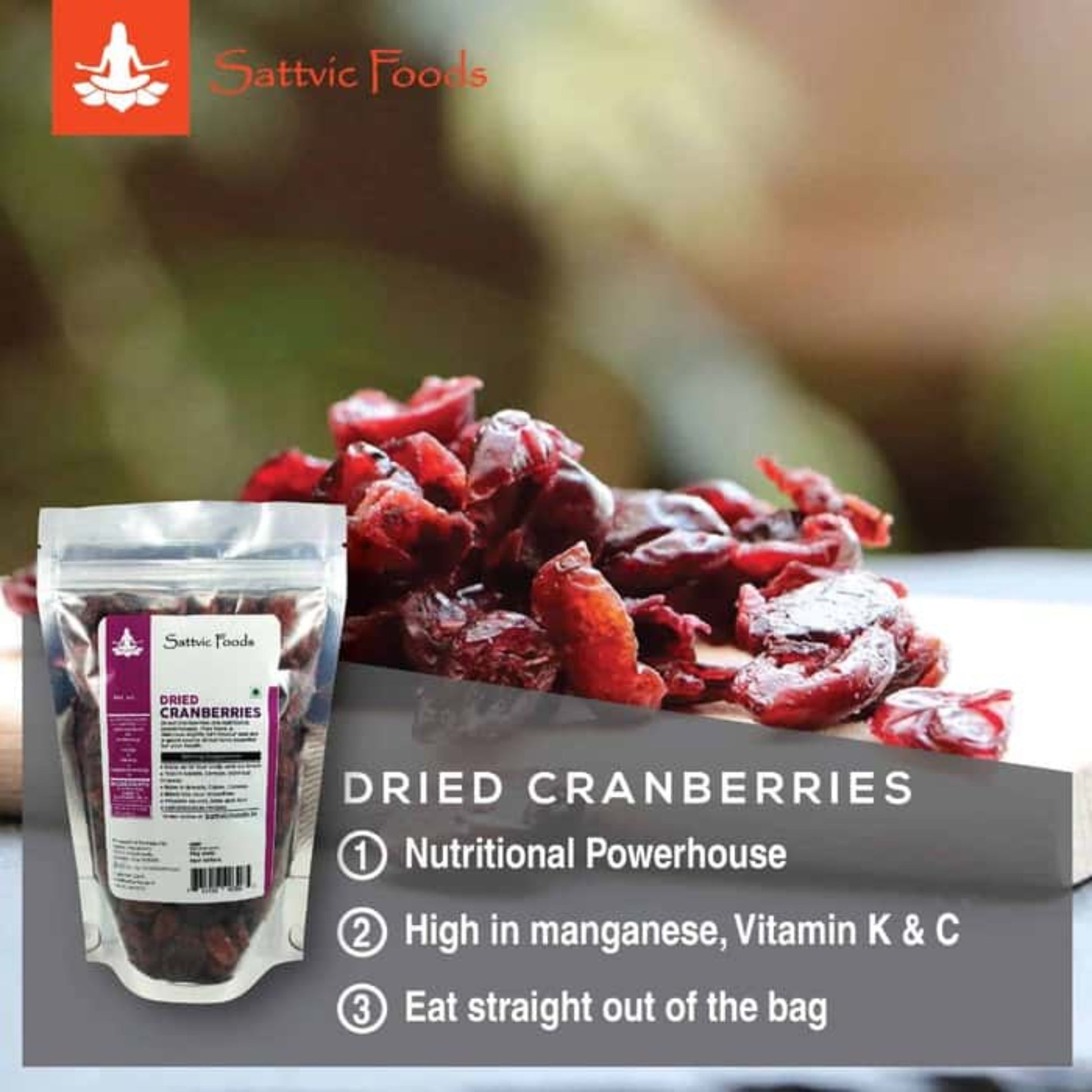 Dried Cranberries (from Canada) Sattvic Foods